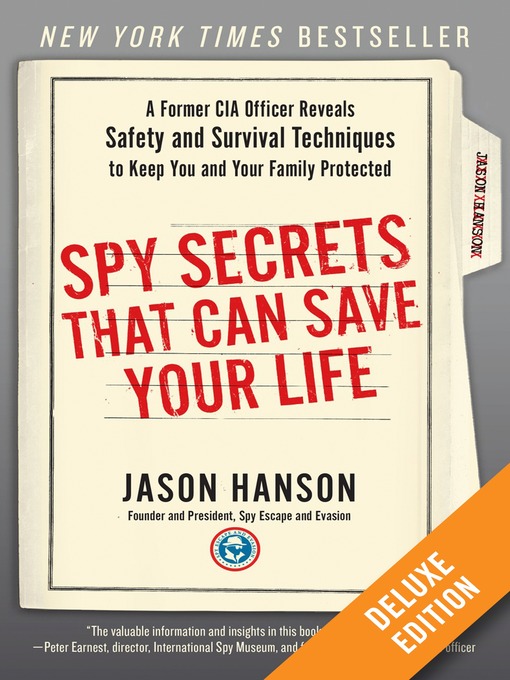 Title details for Spy Secrets That Can Save Your Life by Jason Hanson - Available